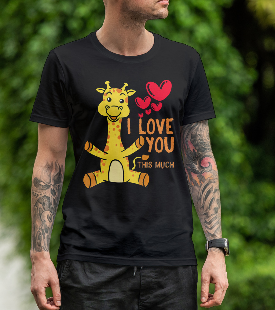 Giraffe I Love You This Much Valentines Hearts T-Shirt