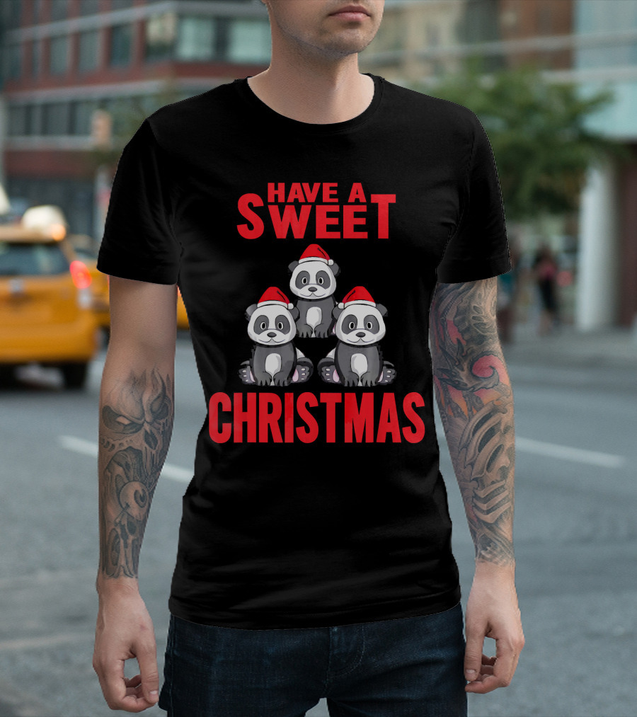 Have A Sweet Christmas Santa Panda Lover Holiday Pandas With Santa Hats T-Shirt