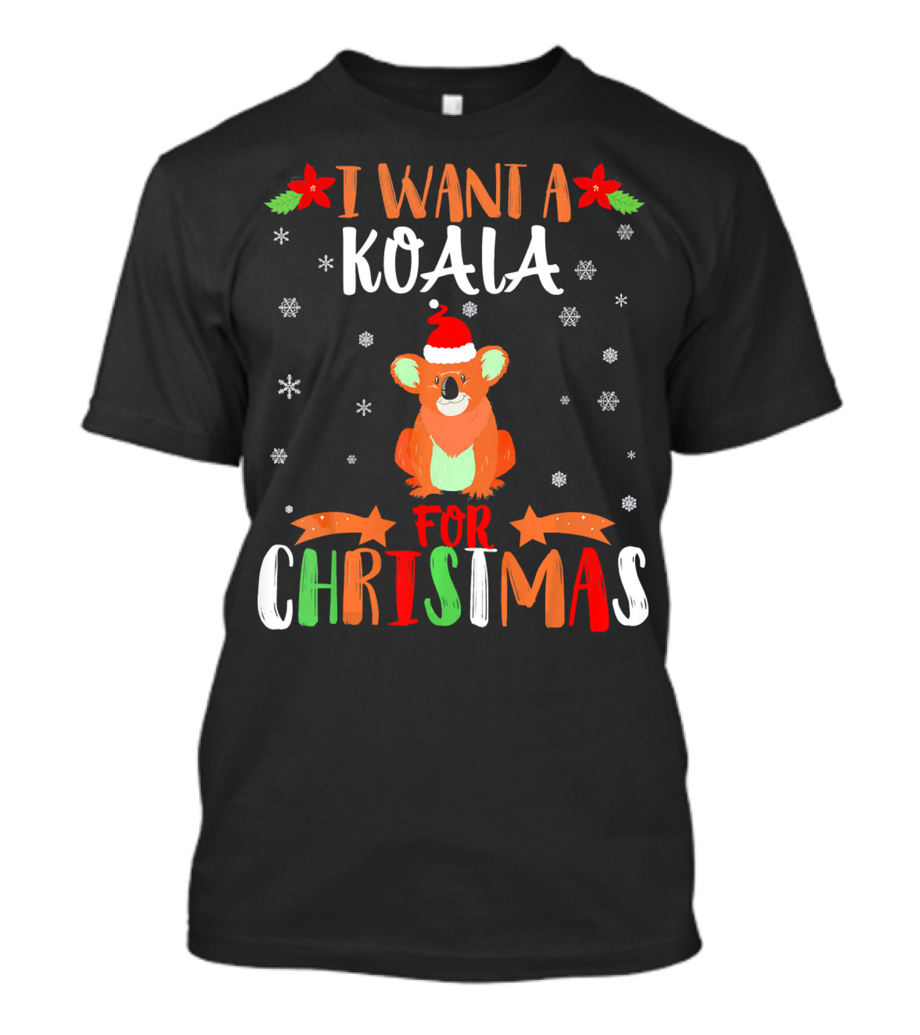 I Want A Koala For Christmas Santa Hat Snowflakes T-Shirt