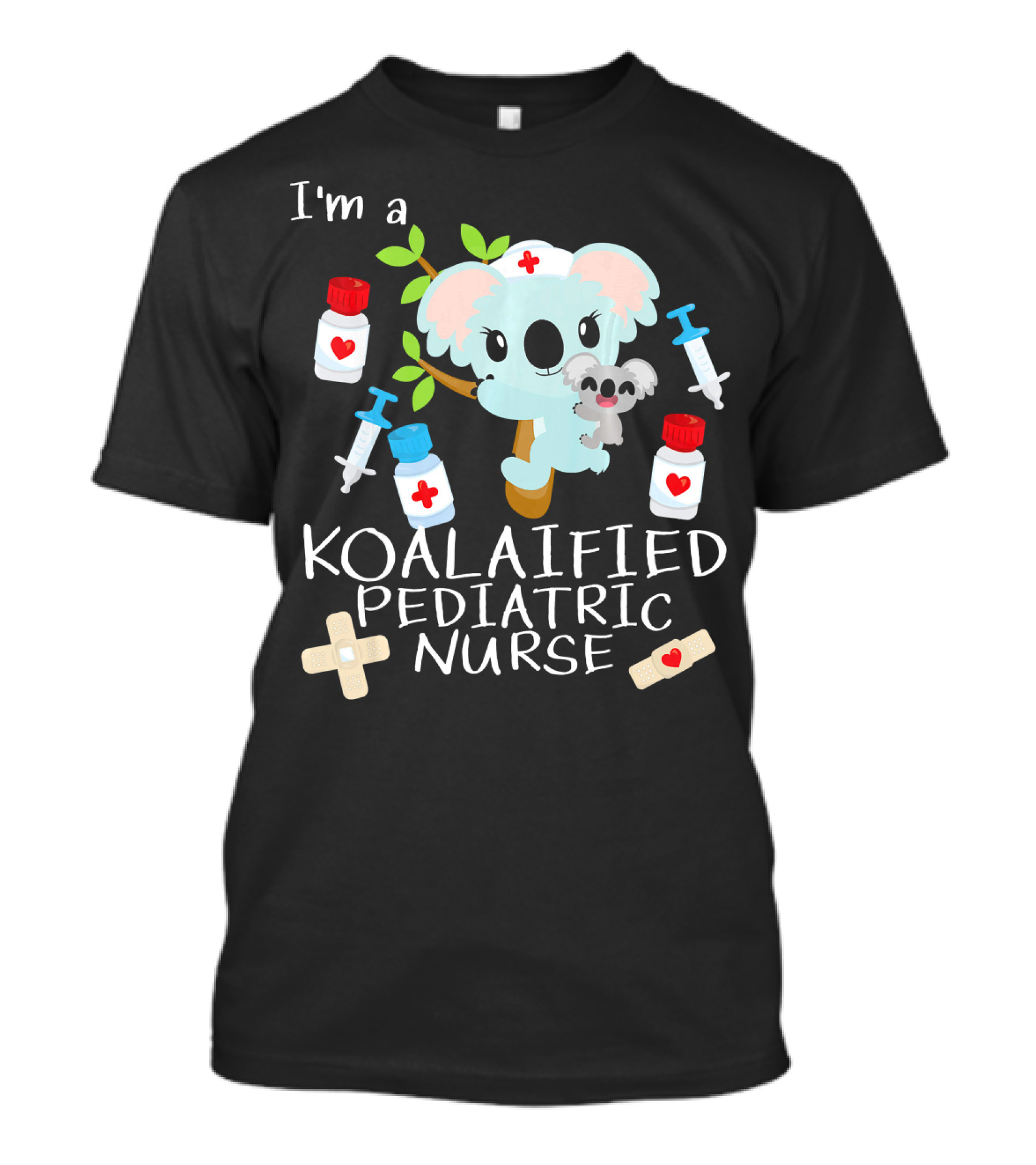 I'm A Koalafied Pediatric Nurse T-Shirt