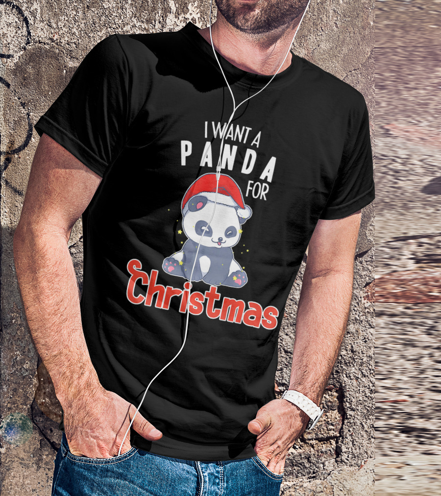 I Want A Panda For Christmas Cute Holiday T-Shirt