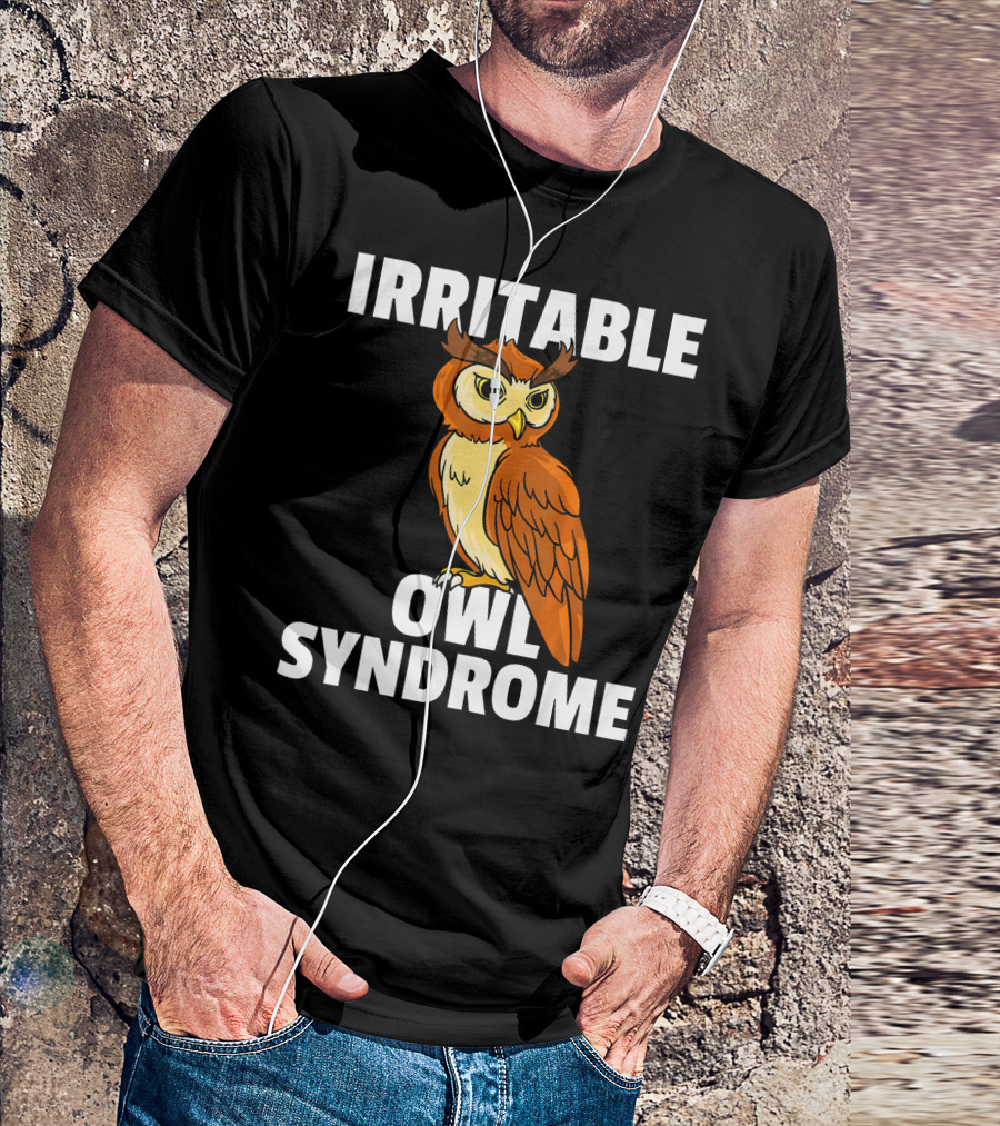 Irritable Owl Syndrome Funny Angry Bird Expression T-Shirt