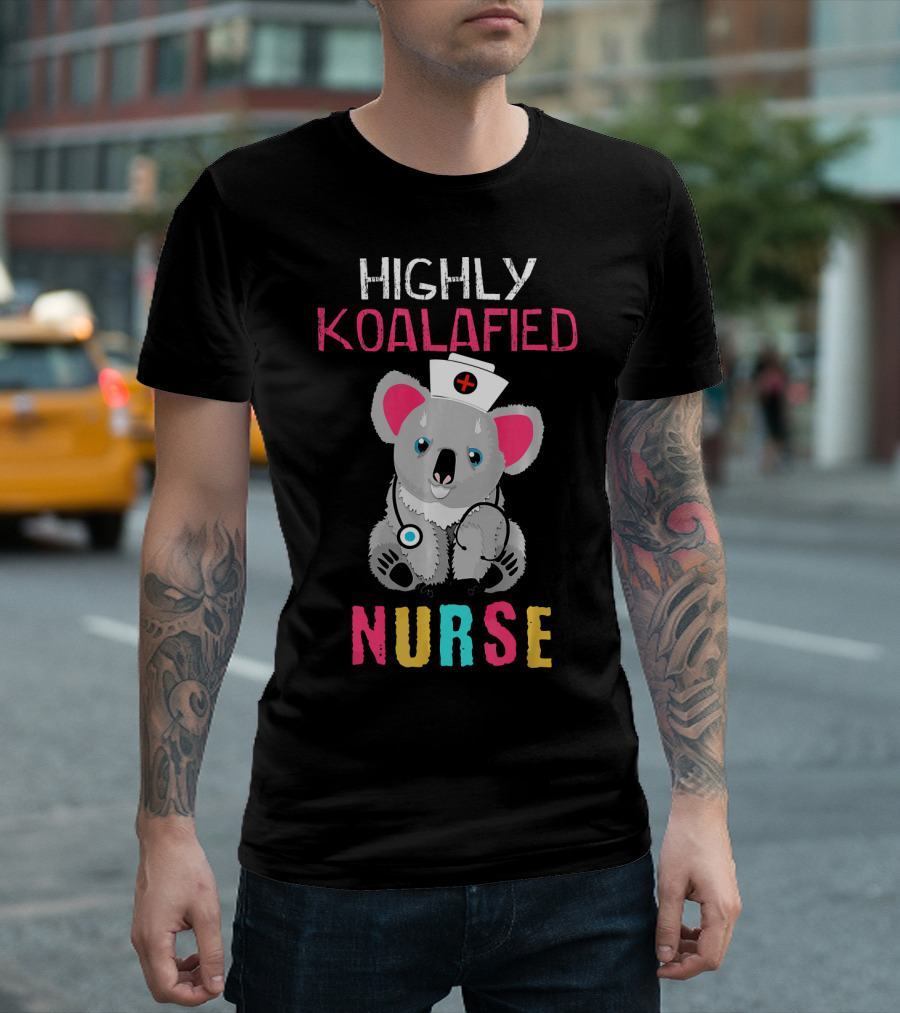 Highly Koalafied Nurse Cute Funny Koala with Nurse Hat and Stethoscope T-Shirt