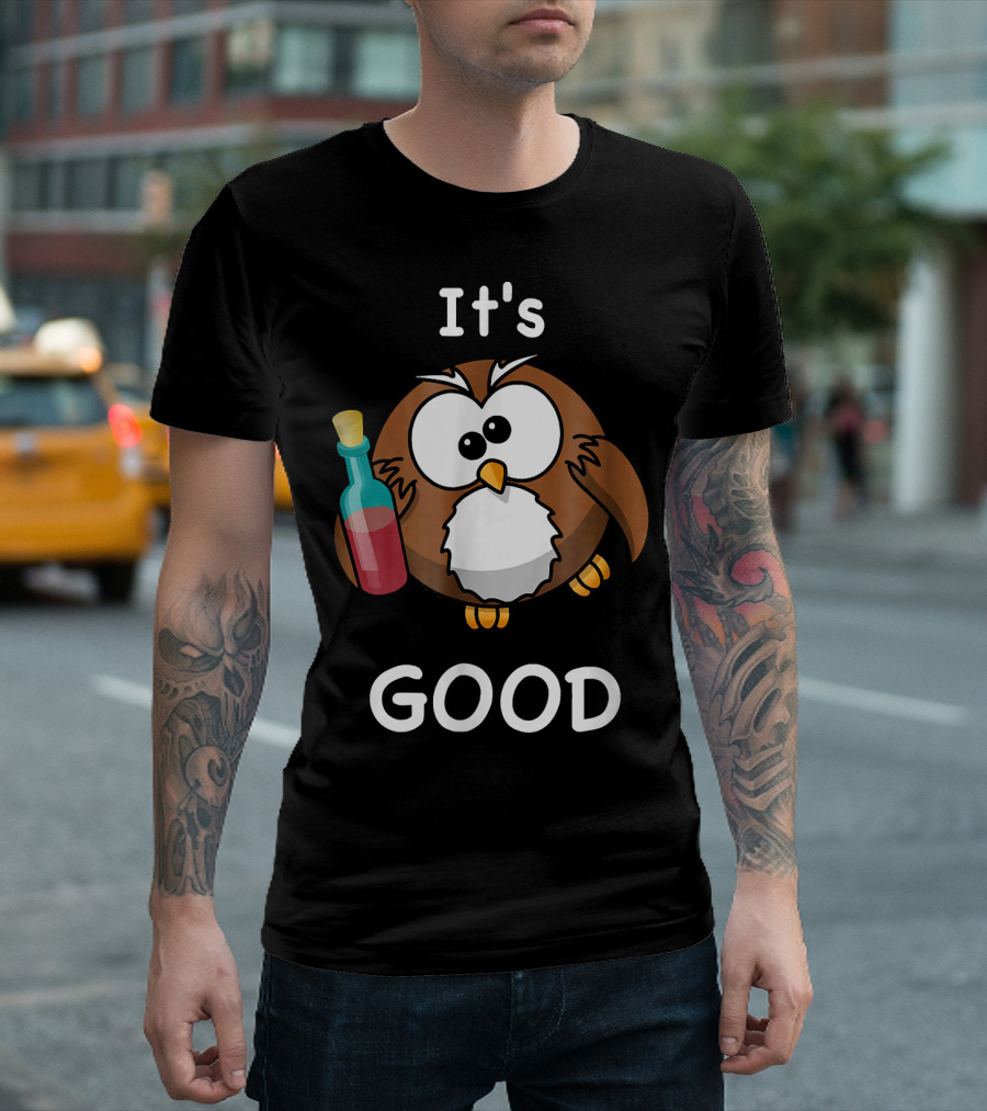 It's Owl Good Owl Holding Bottle T-Shirt