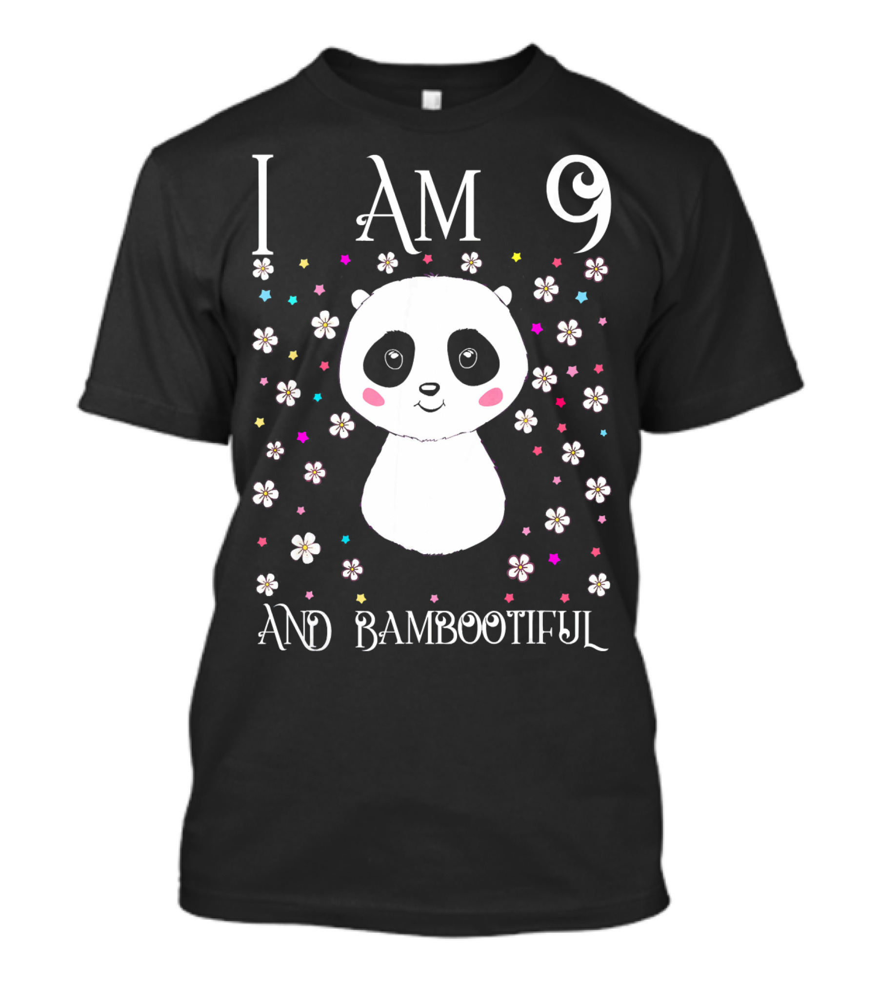 I Am 9 And Bambootiful Panda T-Shirt