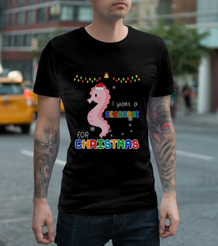I Want A Seahorse For Christmas Festive Lights Snowflakes T-Shirt