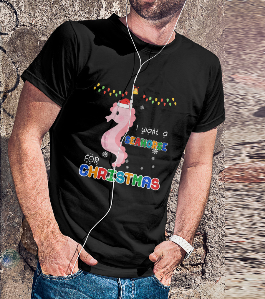 I Want A Seahorse For Christmas Festive Lights Snowflakes T-Shirt