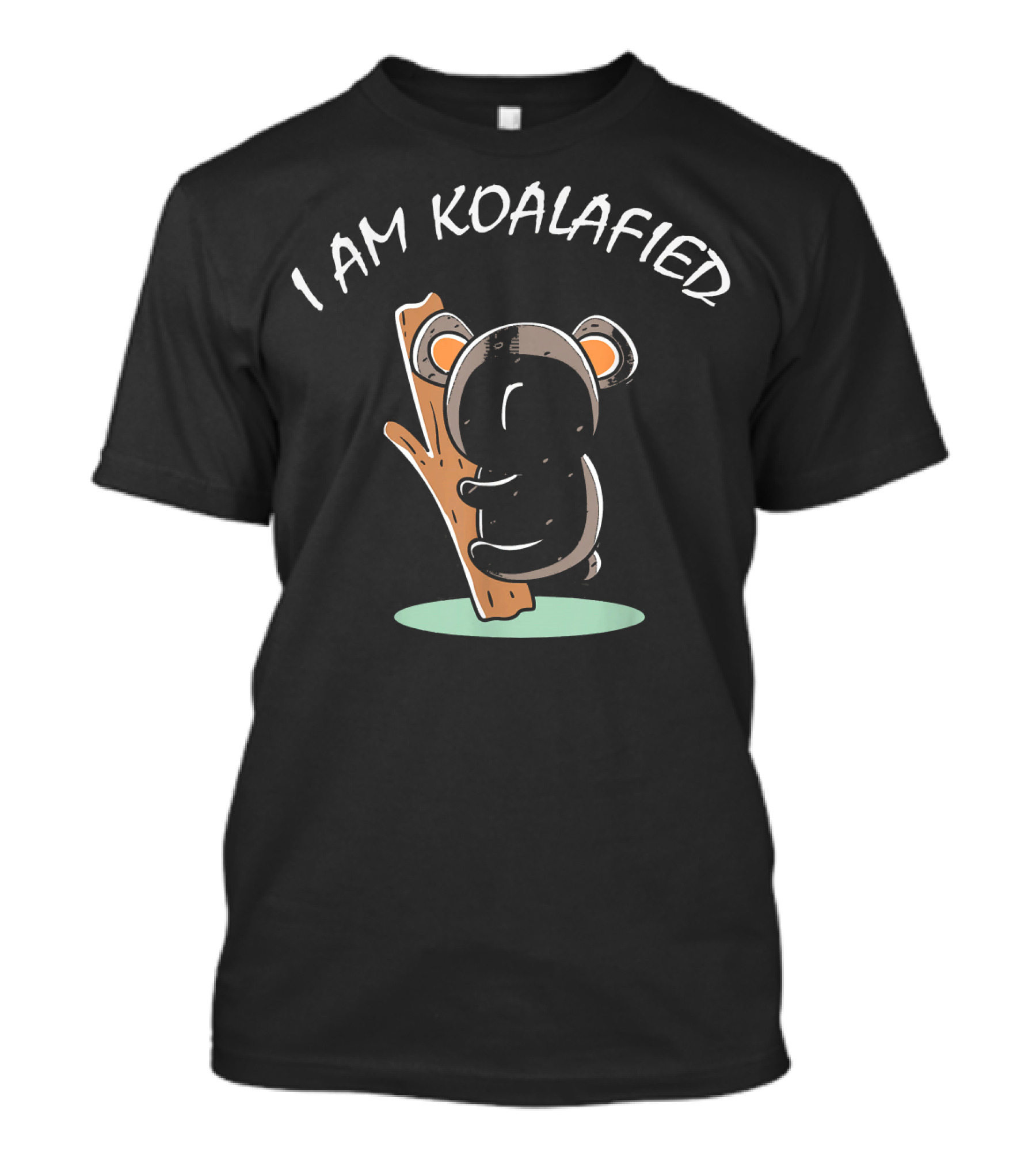 I Am Koalafied Cool Fun Qualified Koala T-Shirt