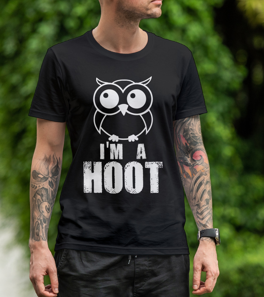 I'm A Hoot Funny Cute Owl Nocturnal Bird T-Shirt
