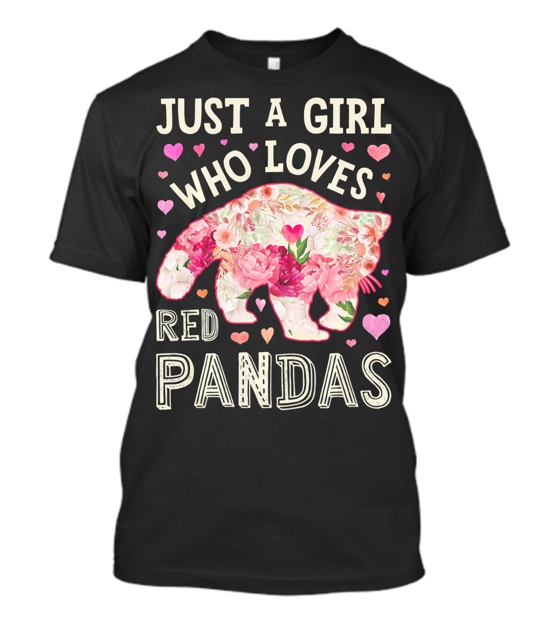 Just A Girl Who Loves Red Pandas Floral Heart T-Shirt
