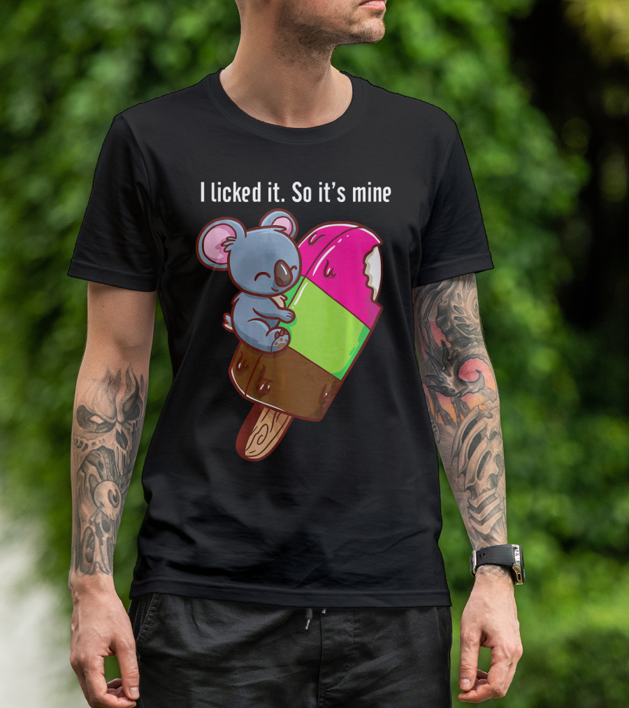 Licked It Koala Bear Ice Cream Love T-Shirt