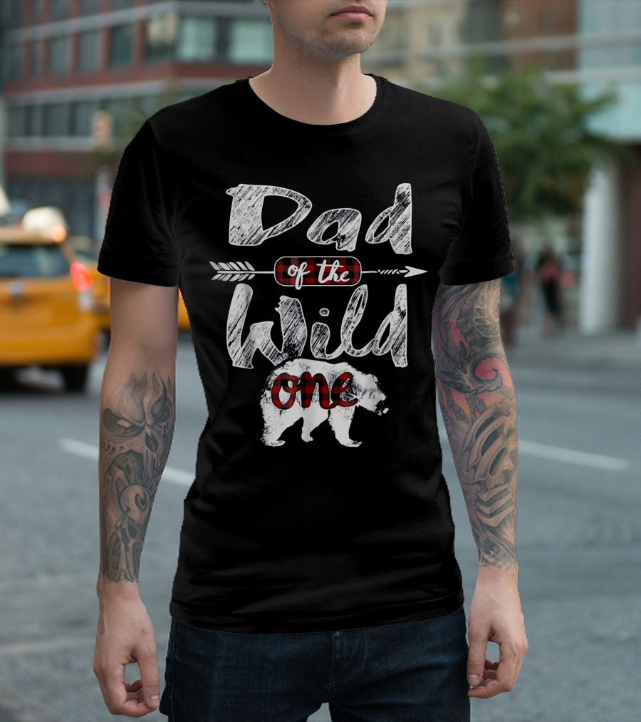 Dad of the Wild One Bear Buffalo Plaid Arrow T-Shirt