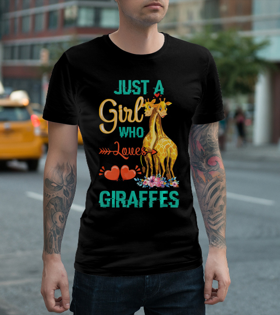 Just A Girl Who Loves Giraffes with Hearts and Floral Accents T-Shirt