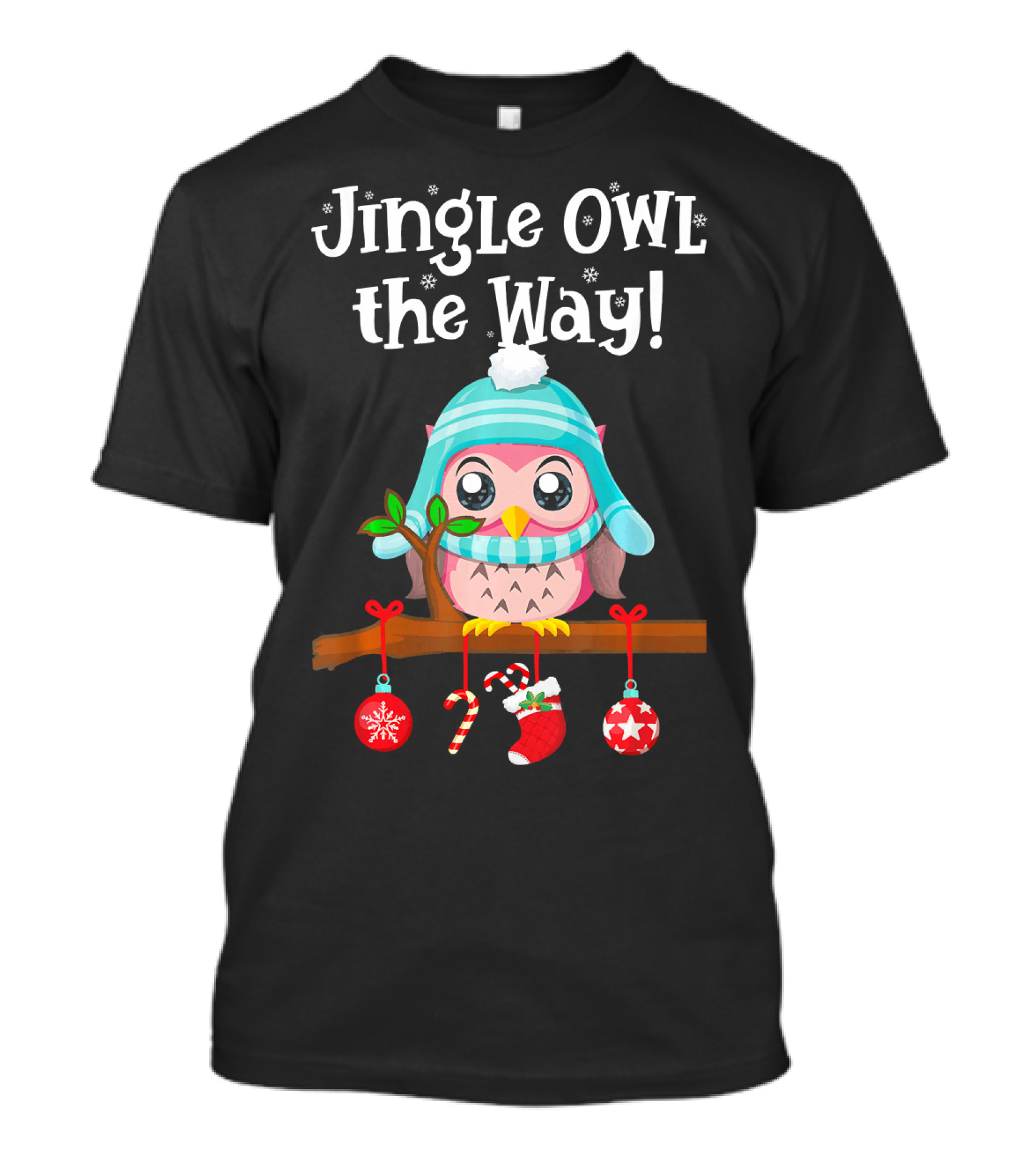 Jingle Owl The Way Cute Winter Owl With Christmas Decorations T-Shirt