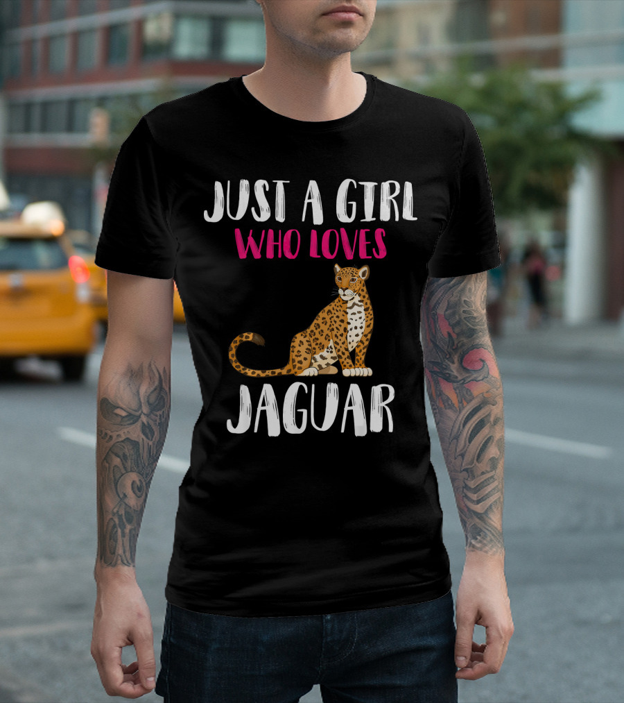 Just A Girl Who Loves Jaguar T-Shirt