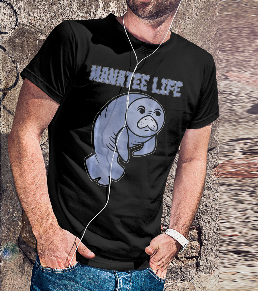 Manatee Life Cute Wild Manatee T-Shirt