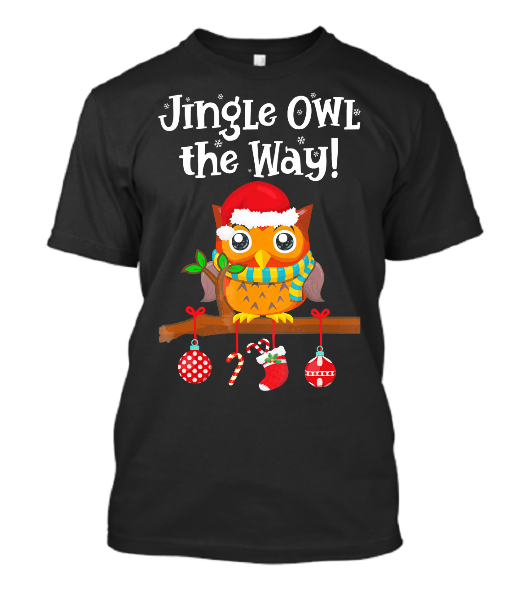 Jingle Owl The Way Cute Owl Christmas Ornaments T-Shirt