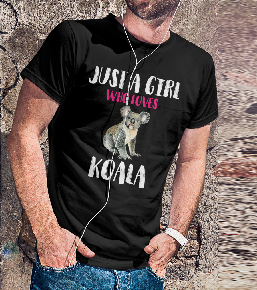 Just A Girl Who Loves Koala T-Shirt