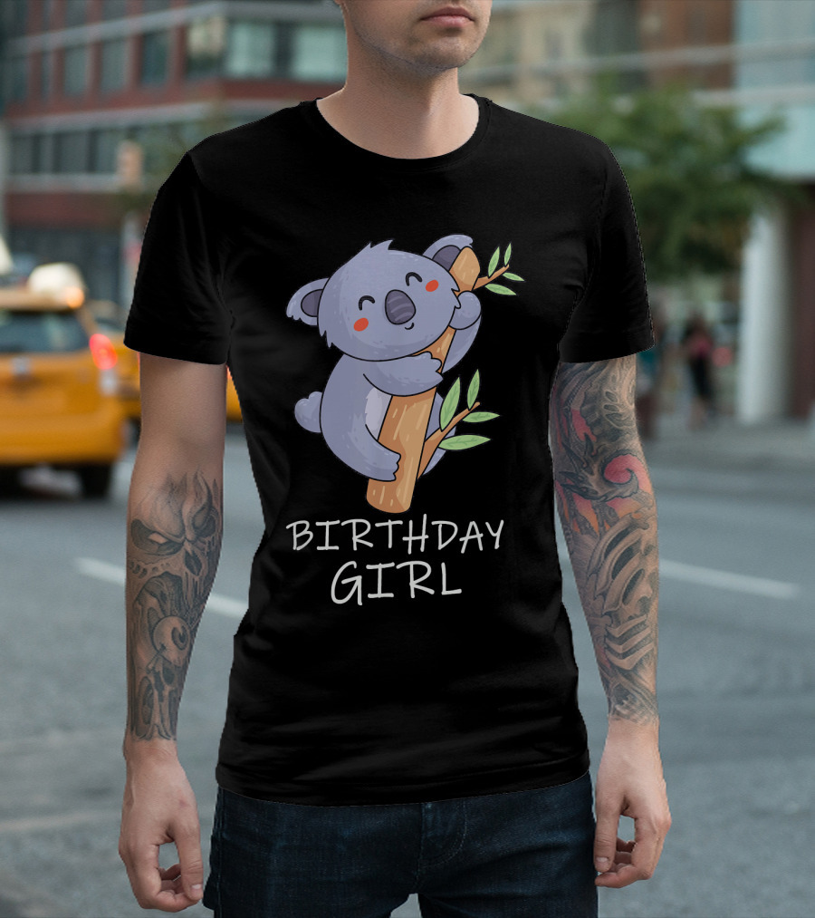Birthday Girl Koala Bear Cute Funny Birthday T-Shirt