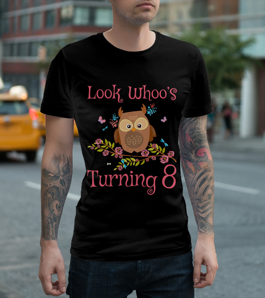 Look Whoo's Turning 8 Kids Birthday Cute Owl 8th Birth T-Shirt