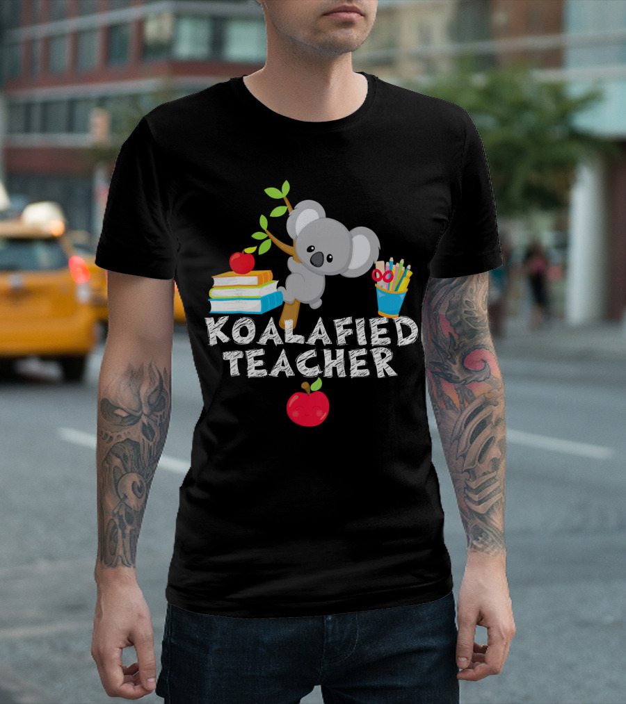 Koalafied Teacher Koala Books Apple Pencils School Teacher T-Shirt