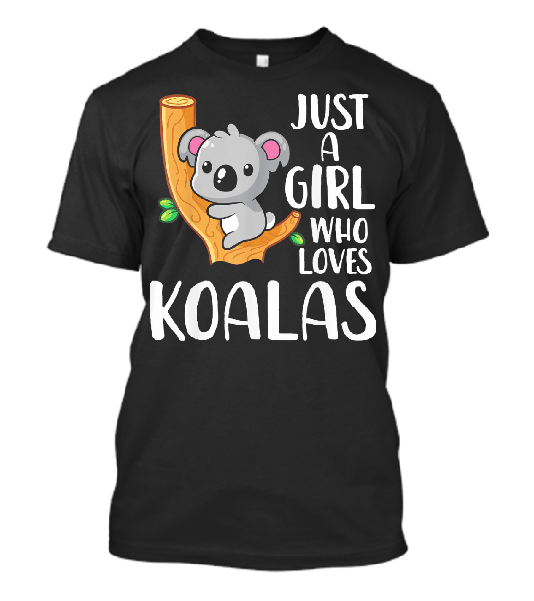 Just A Girl Who Loves Koalas Cute Cartoon Koala T-Shirt