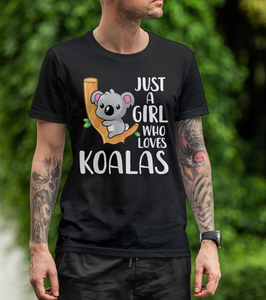 Just A Girl Who Loves Koalas Cute Cartoon Koala T-Shirt