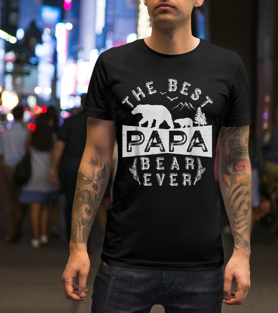 The Best Papa Bear Ever With Mountain And Wildlife T-Shirt