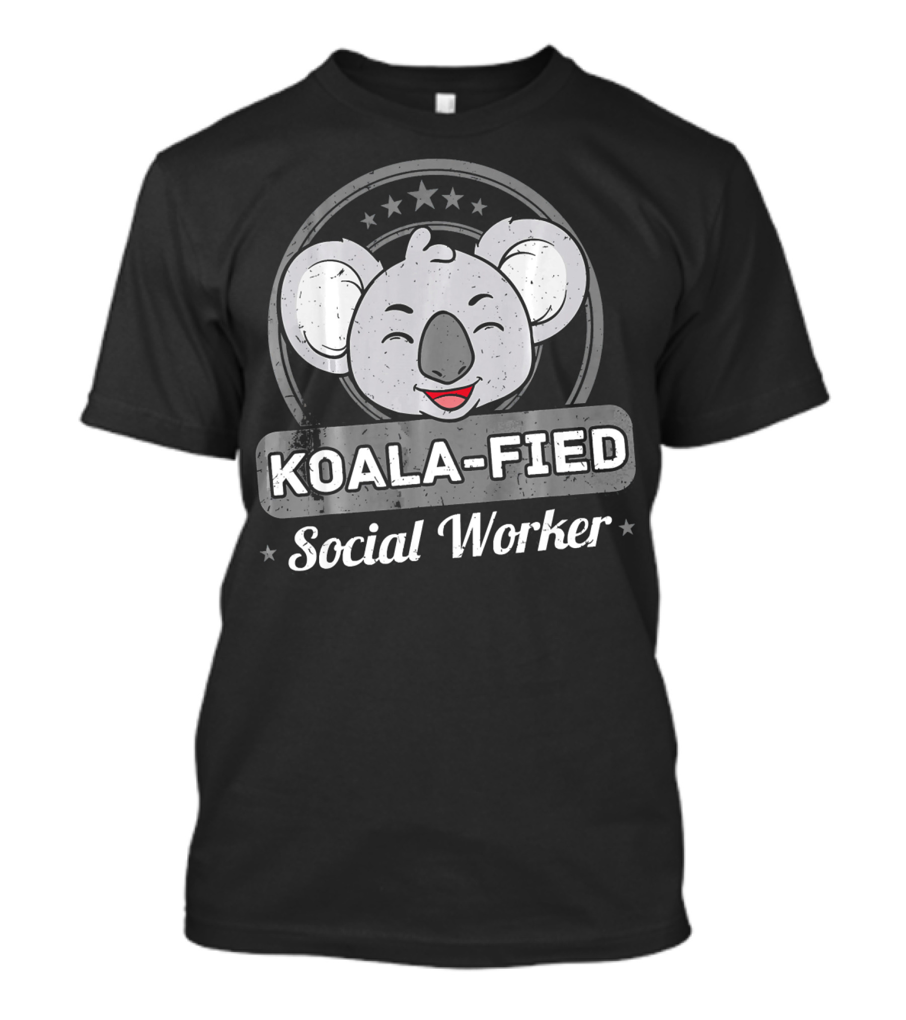 Koala-Fied Social Worker Koala Bear T-Shirt