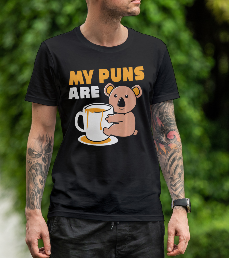 My Puns Are Koala Bear Australia Marsupial Hipster T-Shirt