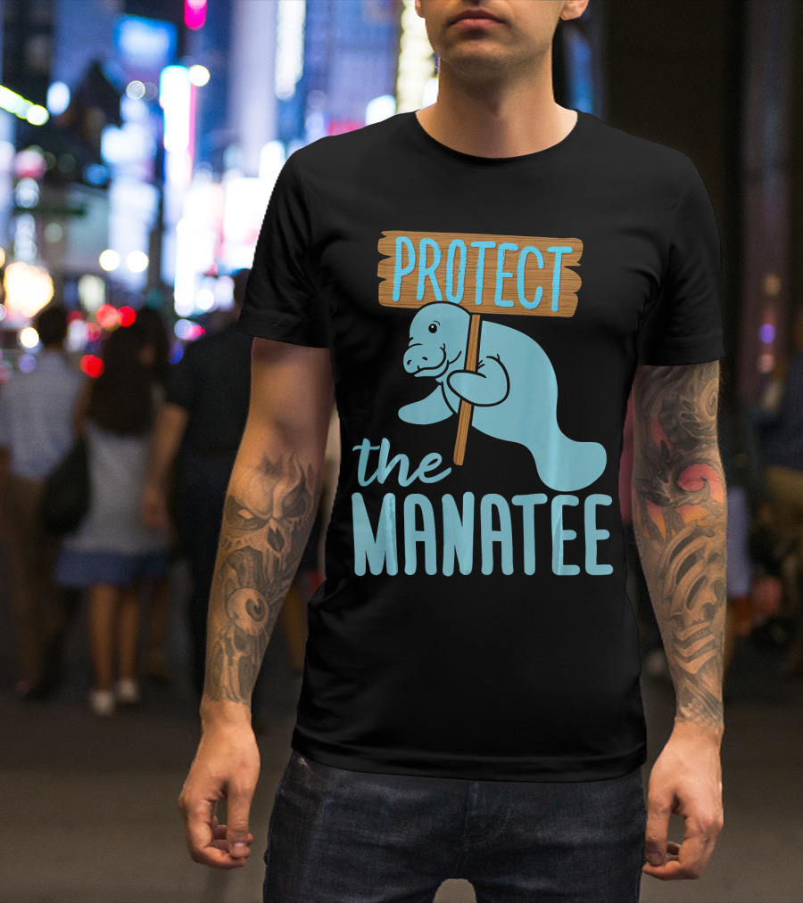 Protect The Manatee T-Shirt