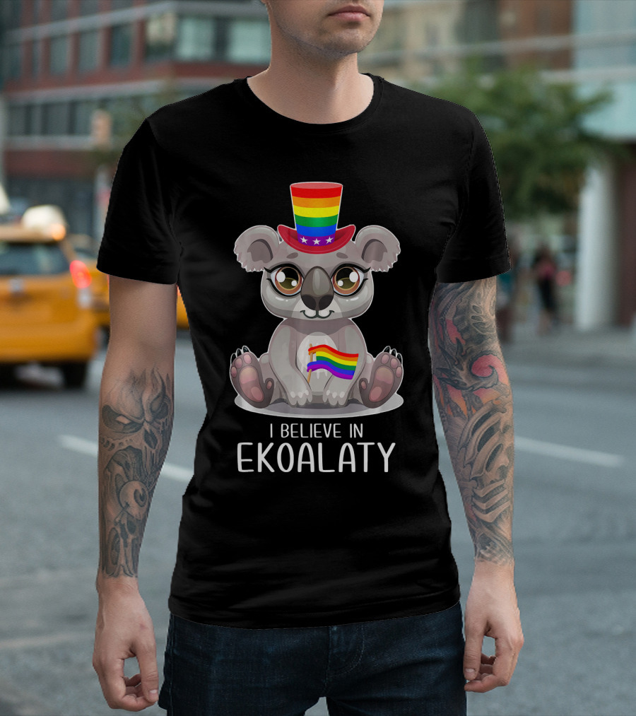 I Believe In Ekoalaty Rainbow Flag Koala Gay Pride LGB T-Shirt