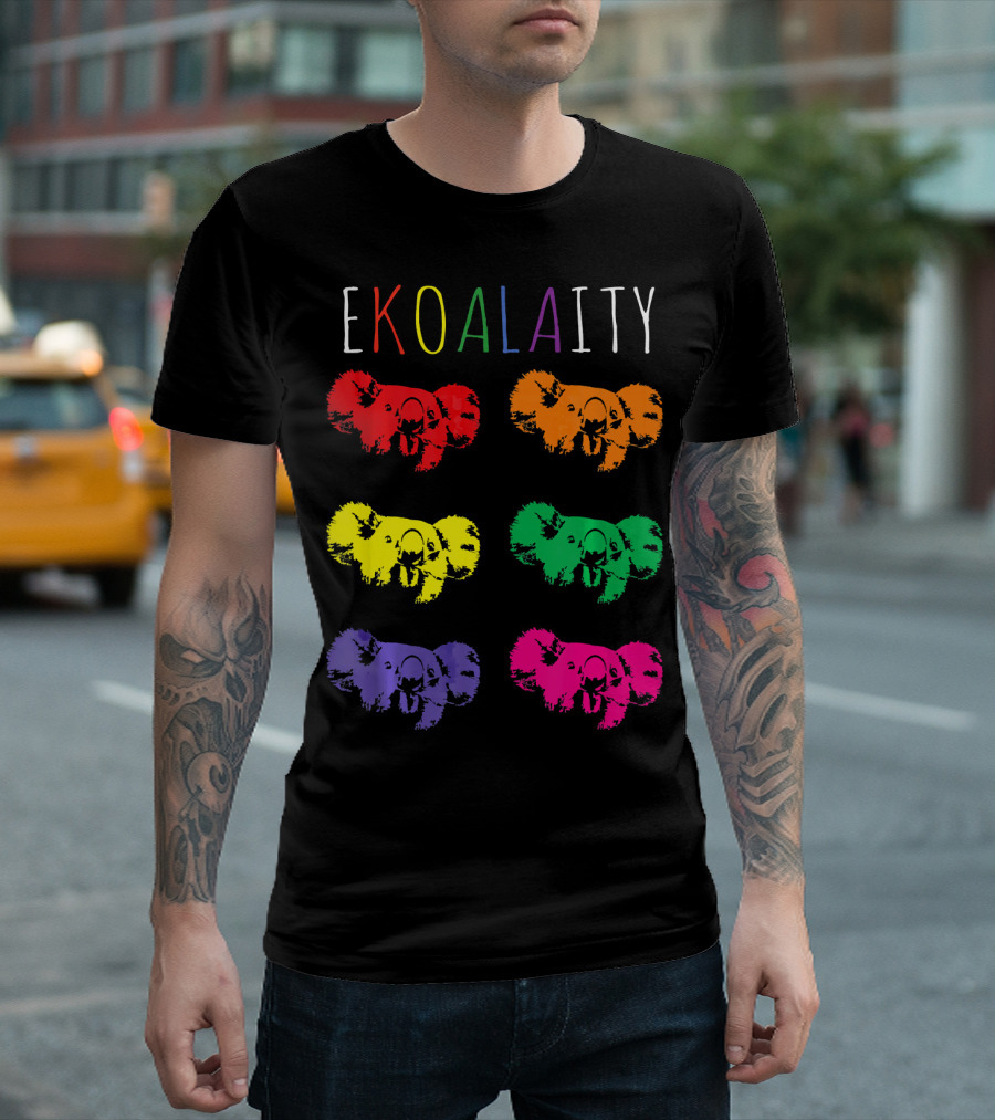 Ekoalaity Rainbow Koala Equality Gay Pride Flag T-Shirt
