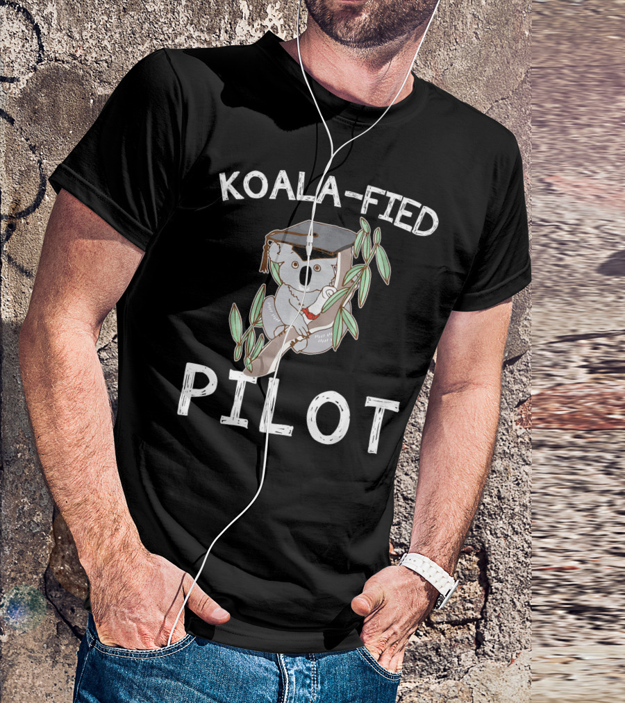 Koala Fied Pilot Graduation Pun Koala T-Shirt
