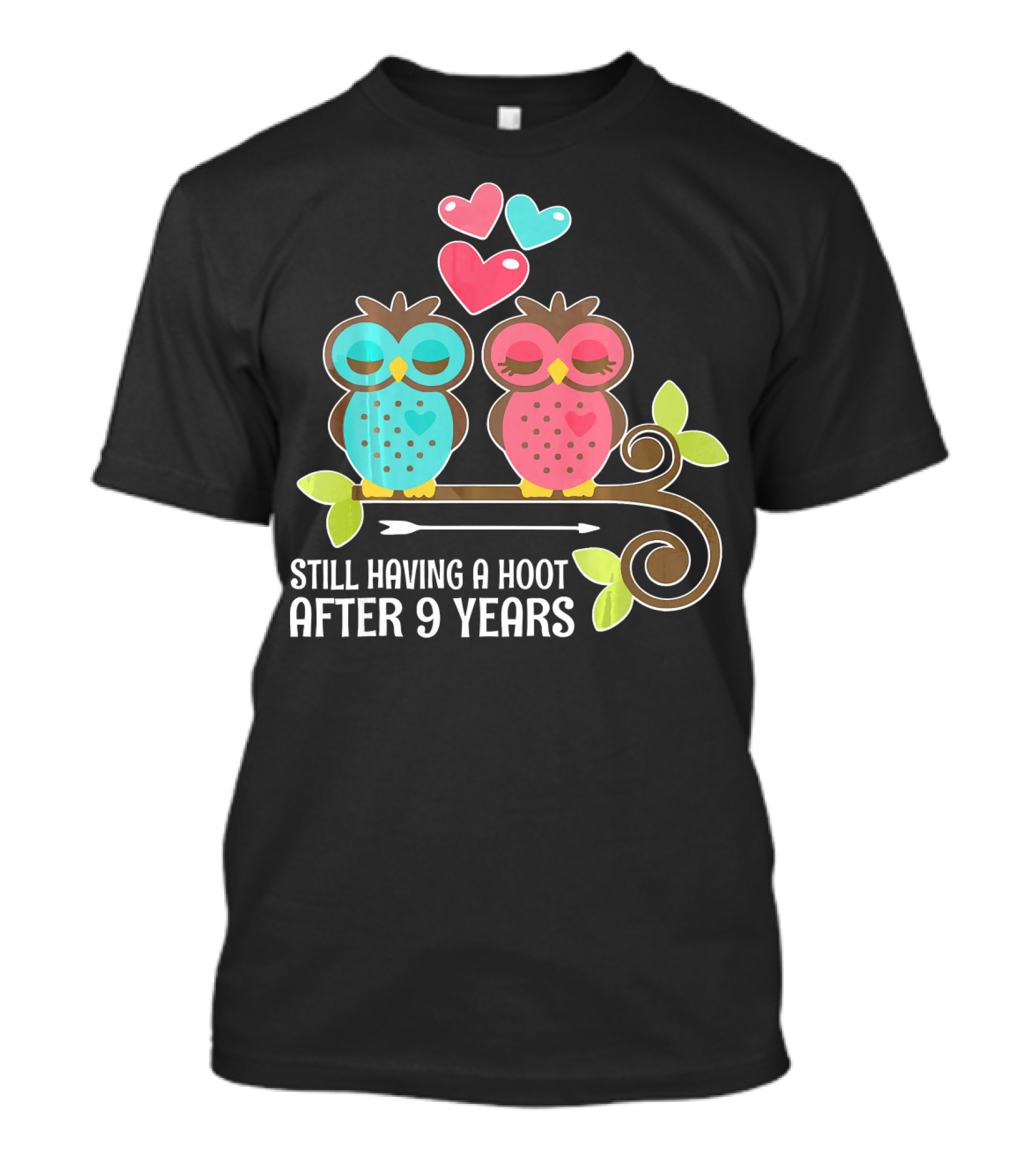 Still Having A Hoot After 9 Years Owl Couple Hearts T-Shirt