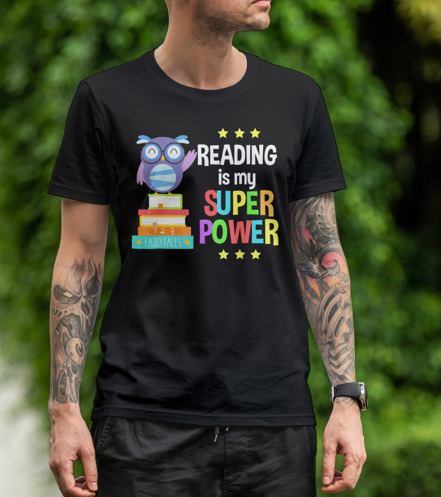 Reading Is My Super Power Owl Fairy Tales Book Stack T-Shirt