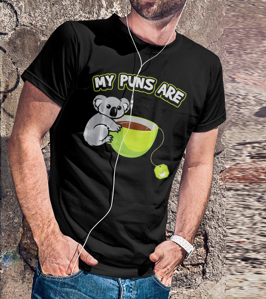 My Puns Are Koala Tea Cup Koala Hugging Cup T-Shirt