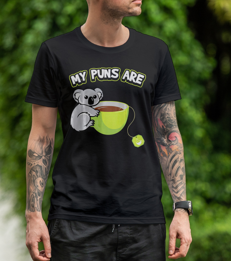 My Puns Are Koala Tea Cup Koala Hugging Cup T-Shirt