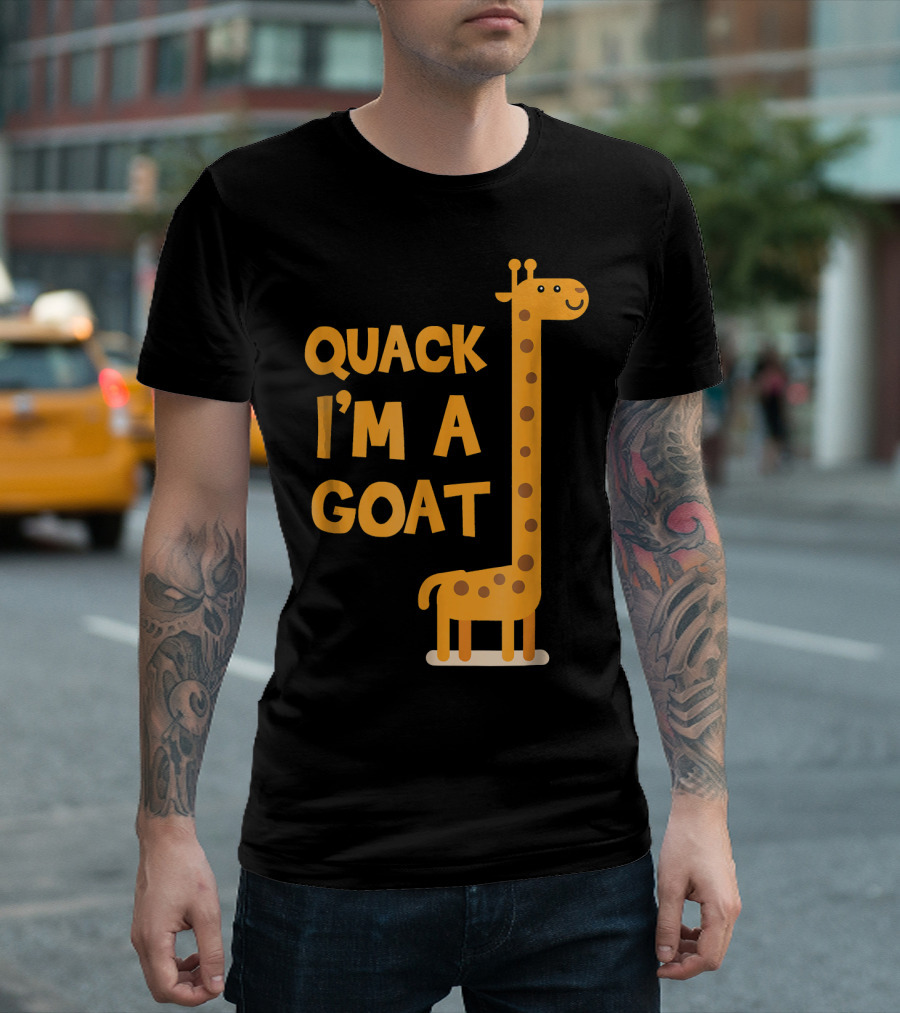Quack I'm a Goat Funny Humor Giraffe T-Shirt