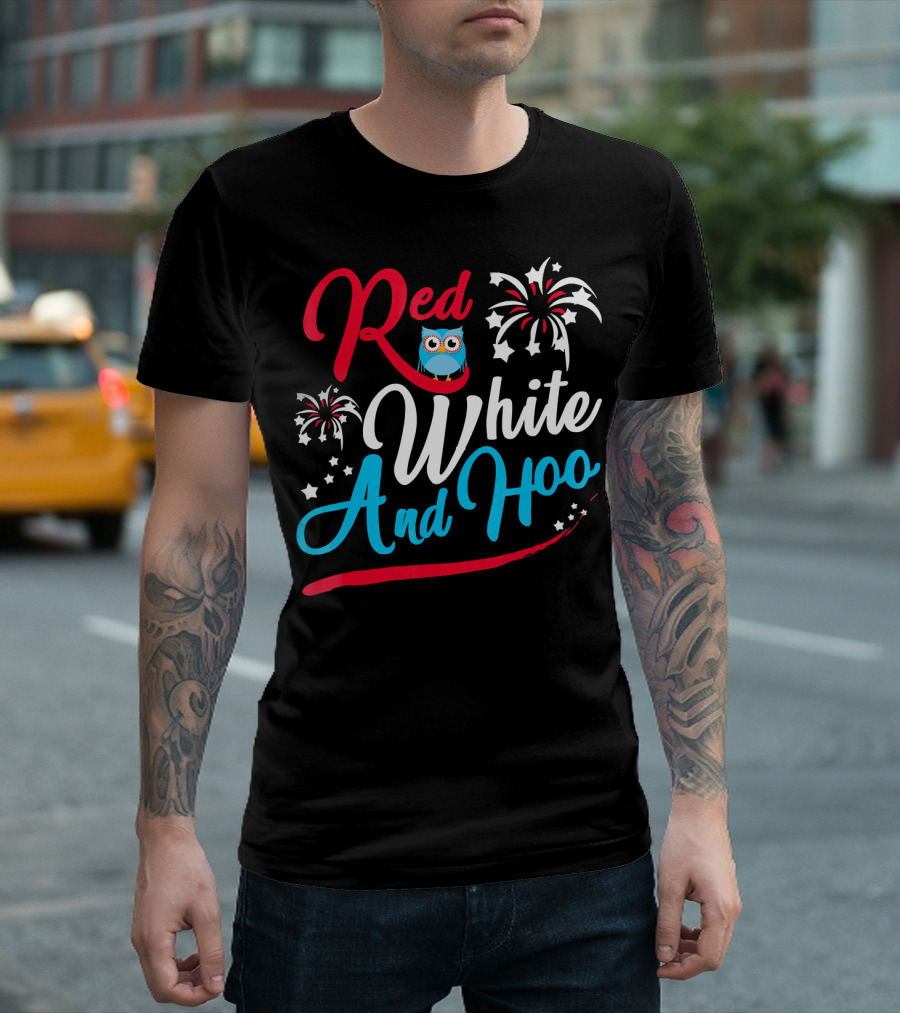 Red White And Hoo Hoot Owl Fireworks T-Shirt