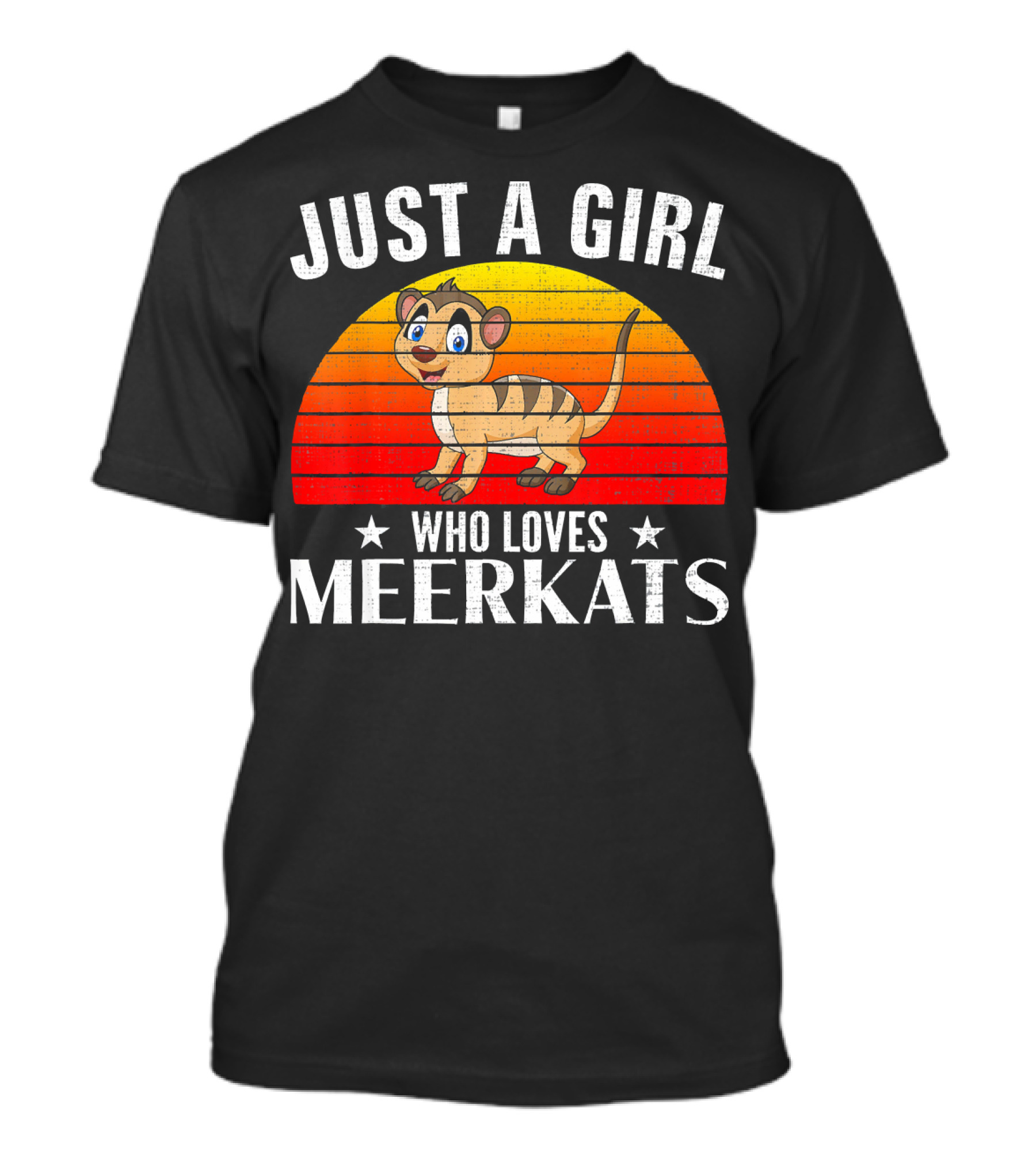 Just A Girl Who Loves Meerkats Retro Sunset T-Shirt