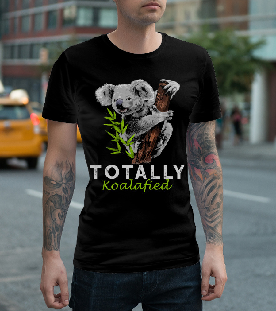 Totally Koalafied Koala Bear With Bamboo Hugging Tree T-Shirt