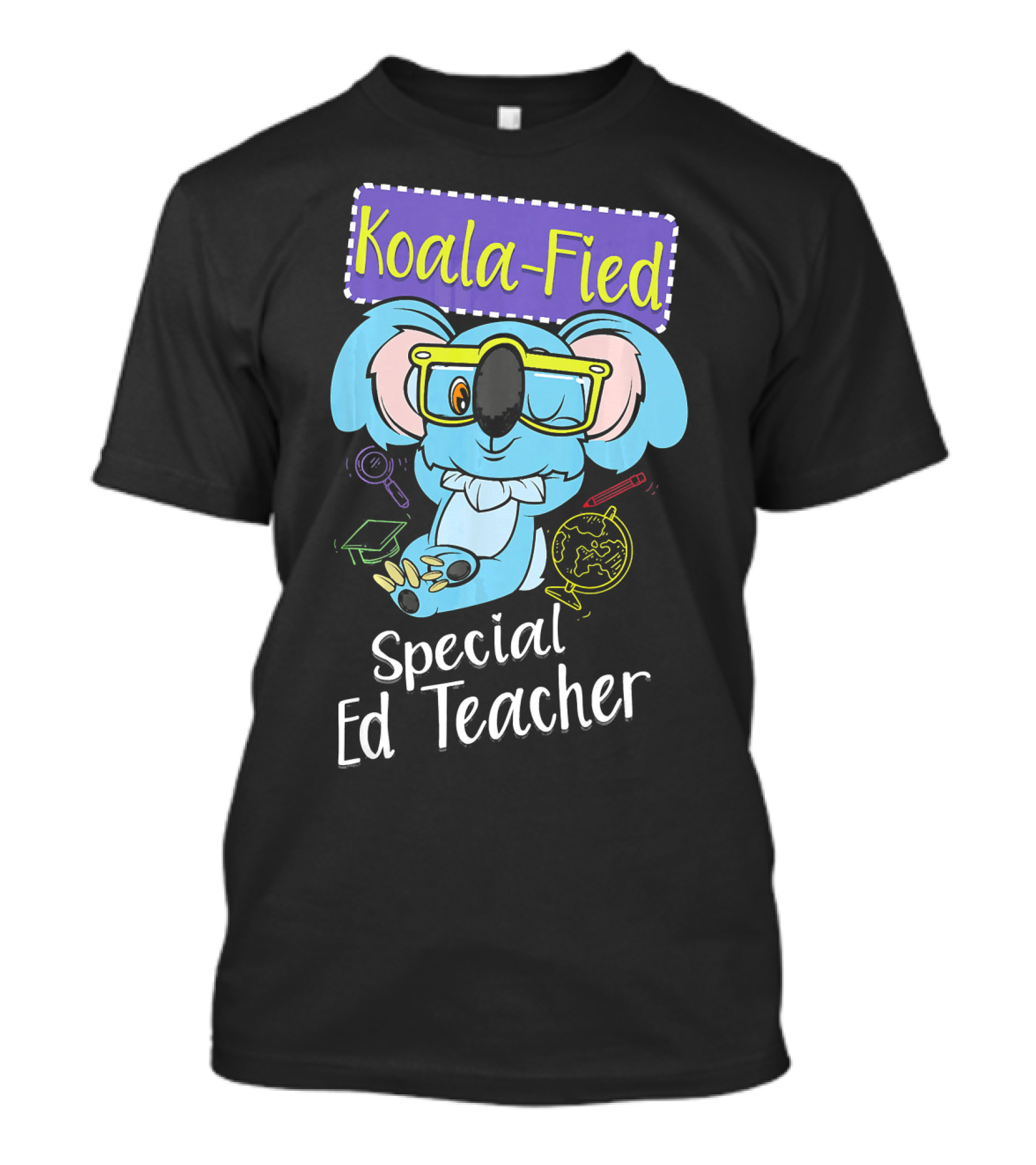 Koala-Fied Special Ed Teacher Cute Koala T-Shirt