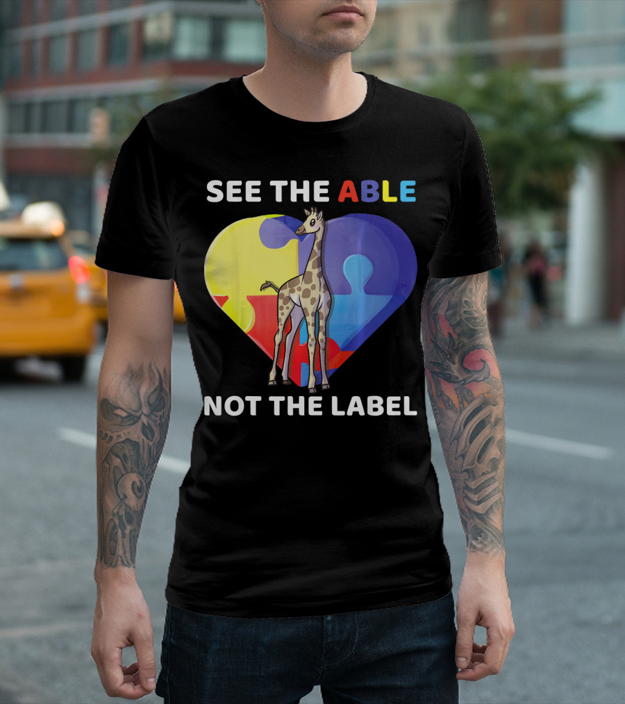 See The Able Not The Label Autism Awareness Giraffe Puzzle Heart T-Shirt