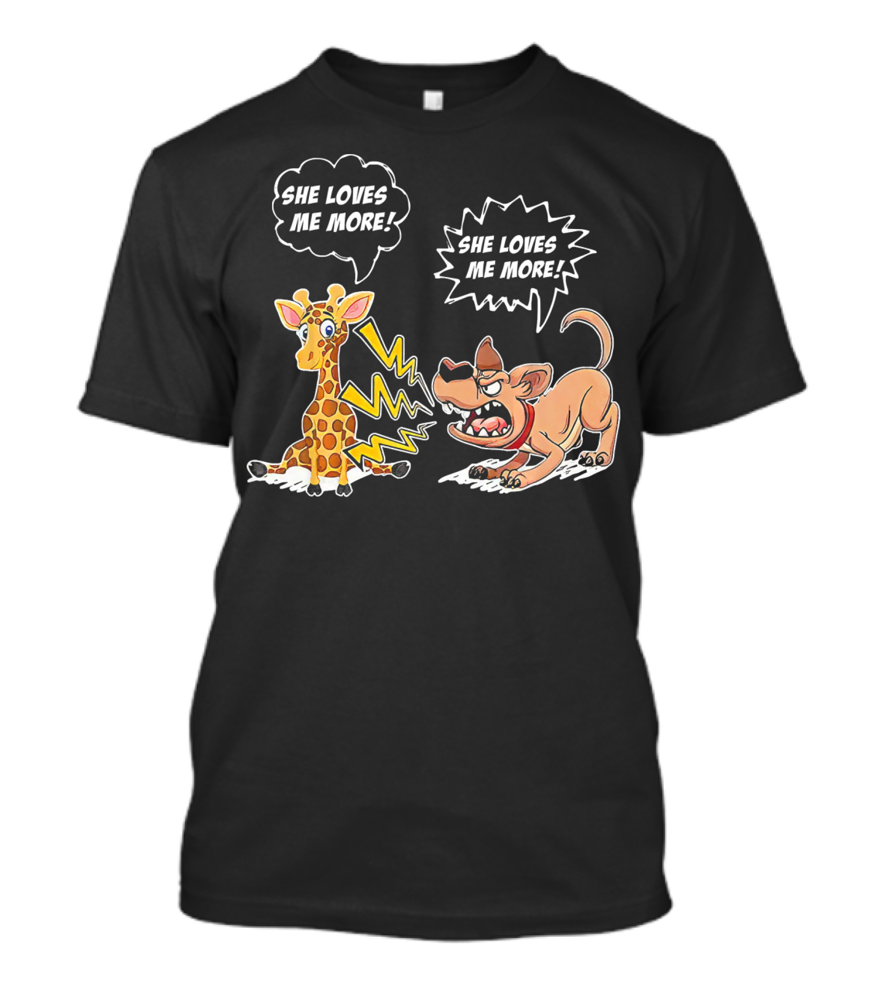 She Loves Me More Giraffe And Dog Cartoon With Speech Bubbles T-Shirt