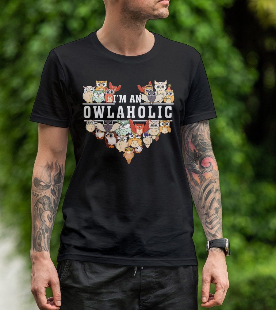 I'm An Owlaholic Owl Heart Love T-Shirt