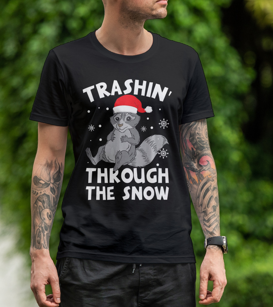Trashin Through The Snow Santa Hat Raccoon Winter Snowflakes T-Shirt