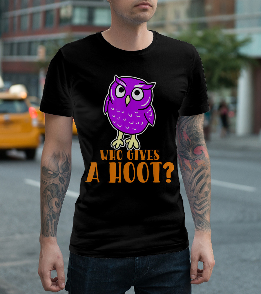 Who Gives A Hoot Funny Owl Purple Cartoon Image T-Shirt