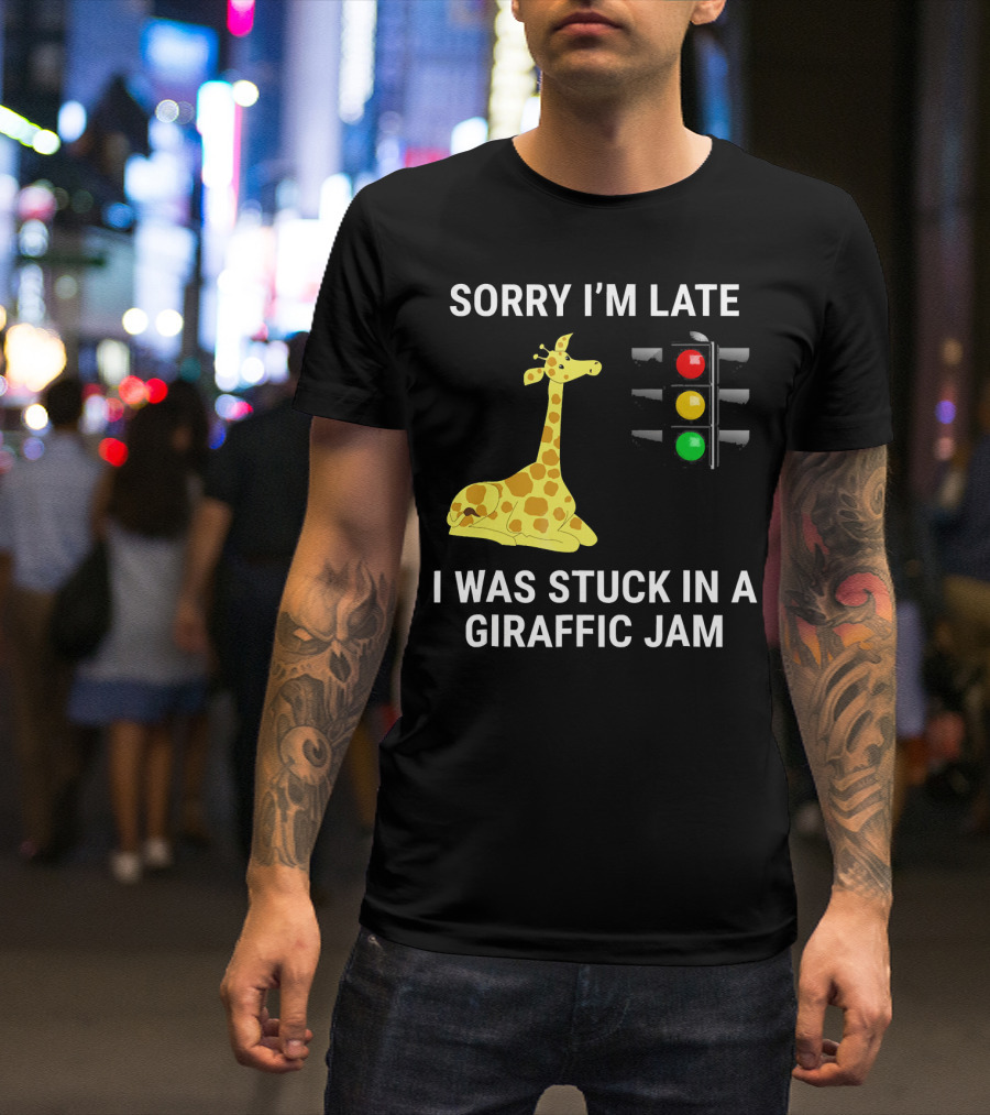 Sorry I'm Late I Was Stuck In A Giraffic Jam Traffic Light Giraffe T-Shirt