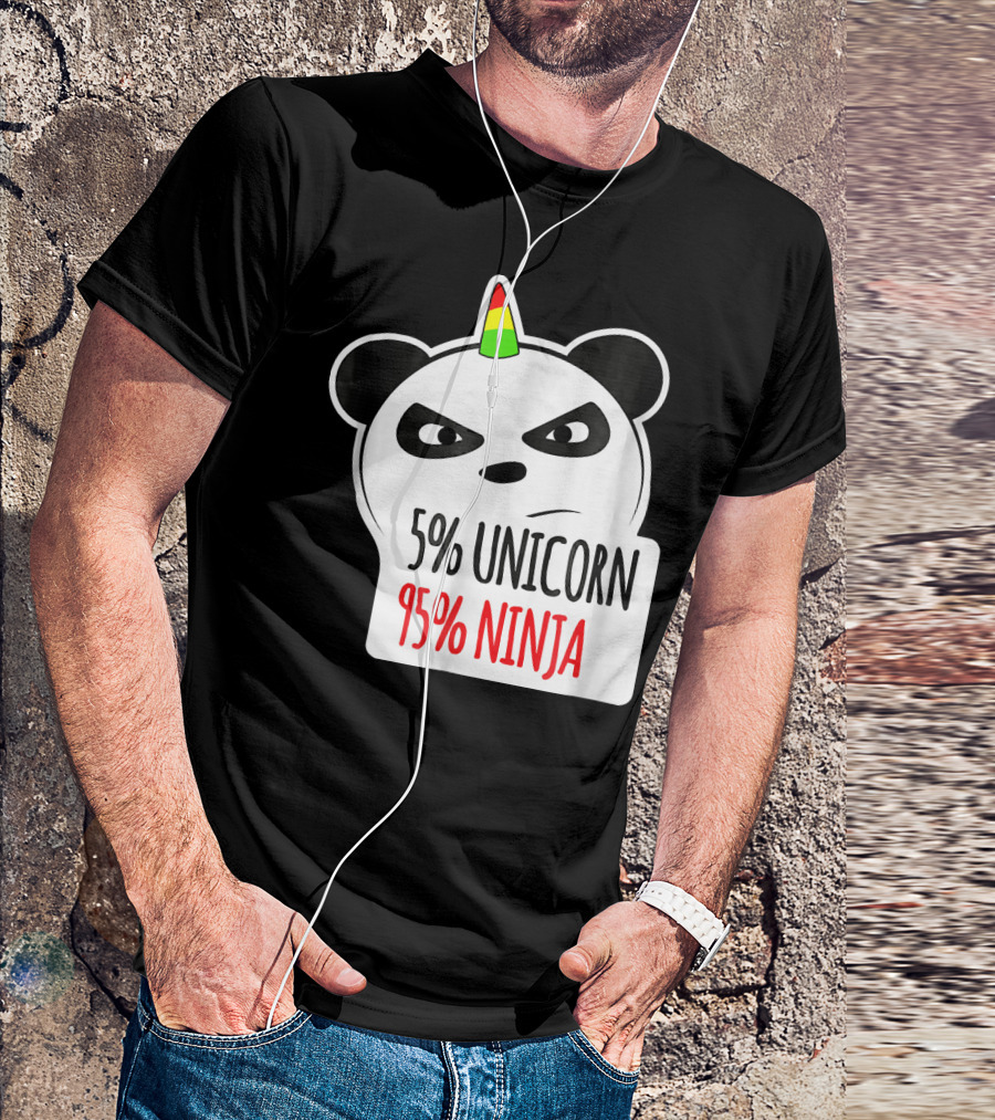 5% Unicorn 95% Ninja Panda T-Shirt